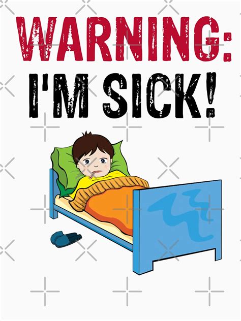 warning i m sick funny medical t shirt tank top by mill8ion redbubble
