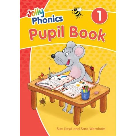 Jolly Phonics Pupil Book 1 In Precursive Letters Colour Abc Books