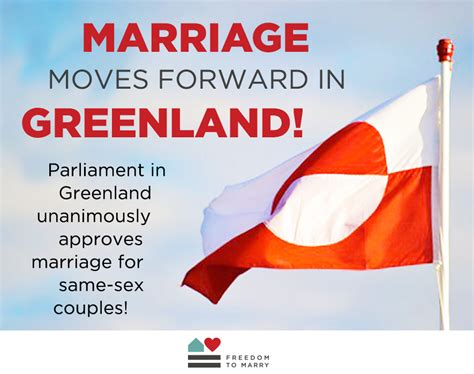 Greenland Approves The Freedom To Marry For Same Sex Couples Freedom To Marry