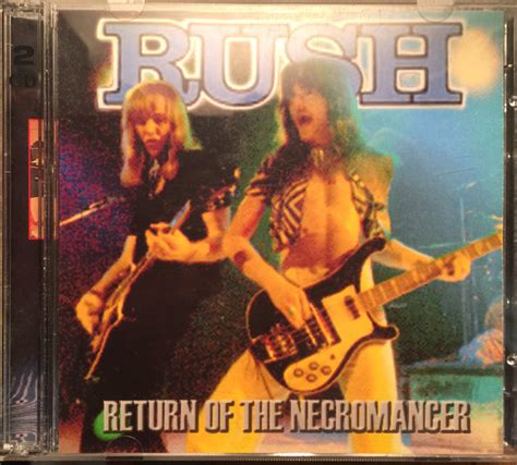 Rush Return Of The Necromancer 2000 Cdr Discogs