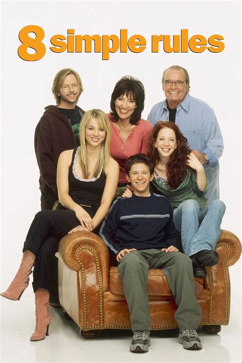 8 Simple Rules For Dating My Teenage Daughter Tv Series 2002 2005 Posters — The Movie