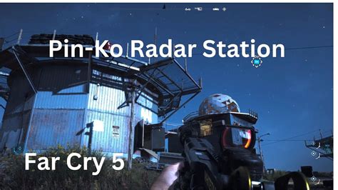 Far Cry Pin Ko Radar Station Cult Outpost Whitetail Mountains YouTube