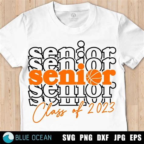 Senior Basketball 2023 Svg Senior 2023 Svg Graduation 2023 Etsy In