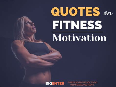 119 Best Quotes On Fitness Motivation Workout Bigenter