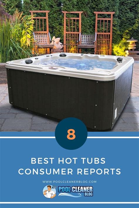 The Best Hot Tubs Consumer Reports In 2020 Hot Tub Tub Inflatable Hot Tubs