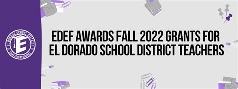 Edef Awards Fall 2022 Grants For El Dorado School District Teachers