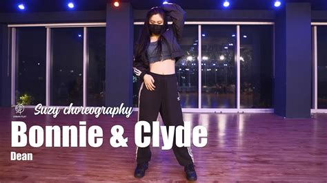 Bonnie And Clyde Dean Suzy Choreography Urban Play Dance Academy Youtube