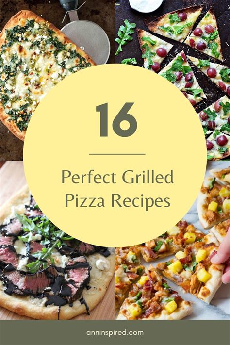16 Perfect Grilled Pizza Recipes Ann Inspired