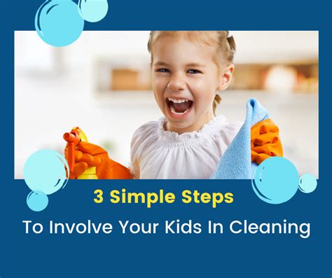 3 Simple Steps To Involve Your Kids In Cleaning Cinderella Cleaners