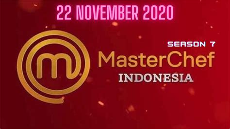 Masterchef Indonesia Season November Youtube