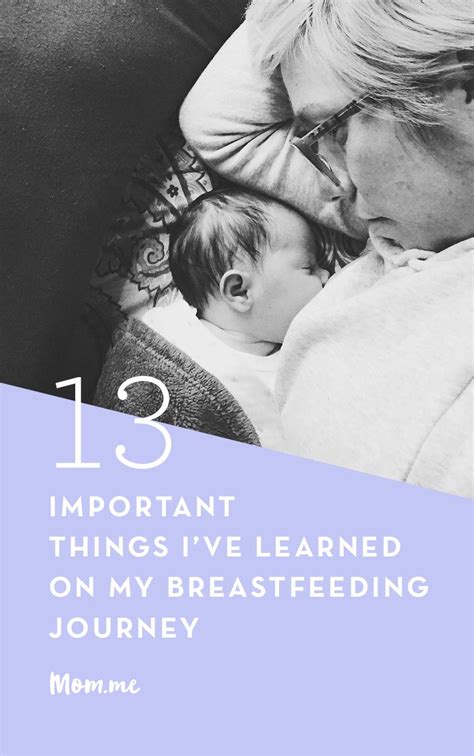 13 Important Things Ive Learned On My Breastfeeding Journey