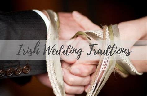 Irish Wedding Traditions Irish Wedding Irish Wedding Traditions