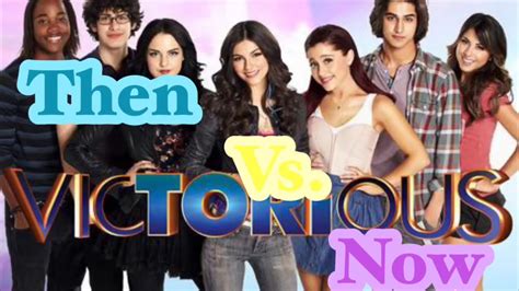 Victorious Then Vs Now Youtube