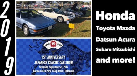 japanese classic car show 2019 jccs in long beach ca 9 21 19 youtube