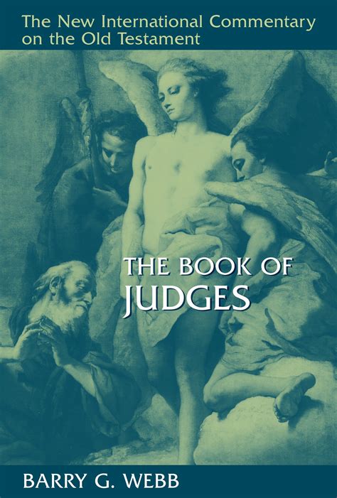 The Book Of Judges The New International Commentary On The Old Testament Nicot Verbum