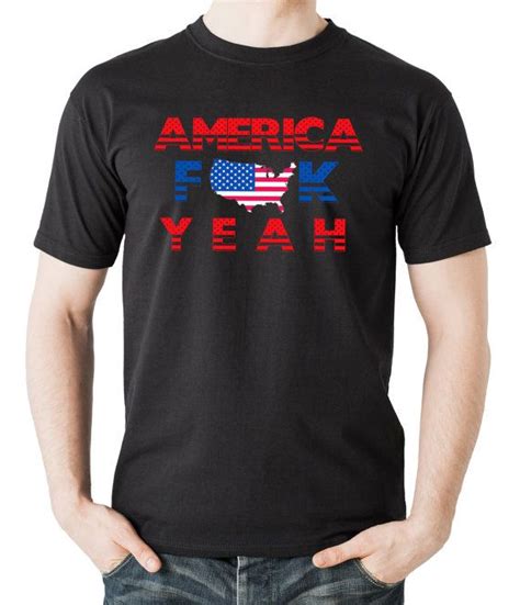 America Fck Yeah T Shirt Funny Usa Tee Shirt Etsy Mens Tshirts Usa Shirt Tee Shirts