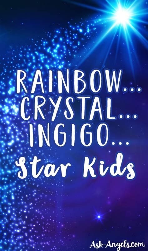 Understanding Crystal Rainbow And Indigo Star Children