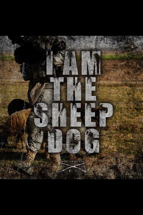 15 sheepdog jokes ranked in order of popularity and relevancy. I am the Sheepdog. Quote from Lt Col Dave Grossman ...
