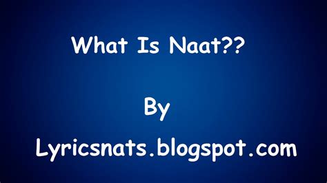 What Is Naat