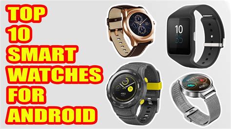Best Smartwatches For Android 2018 Youtube