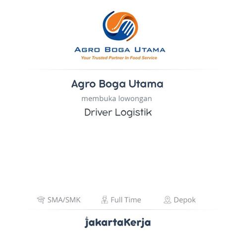 Di butuhkan segera karyawan baru dalam minggu ini sebuah perusahaan yang bergerak dalam bidang produksi baut , stang, dan velg roda empat dan r. Lowongan Kerja Driver Logistik di Agro Boga Utama - JakartaKerja