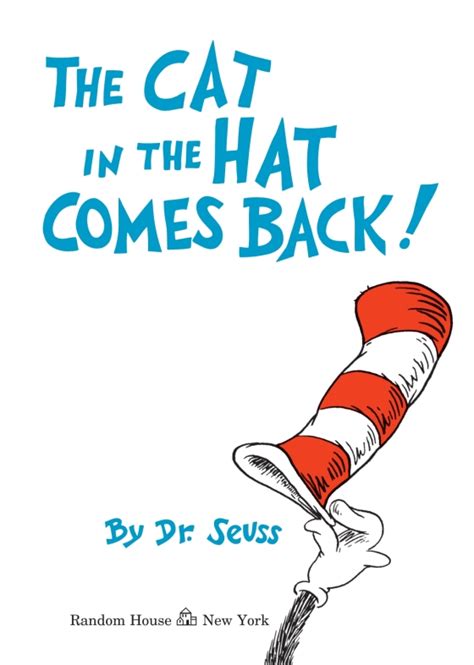 The Cat In The Hat Comes Back Written By Dr Seuss Random House