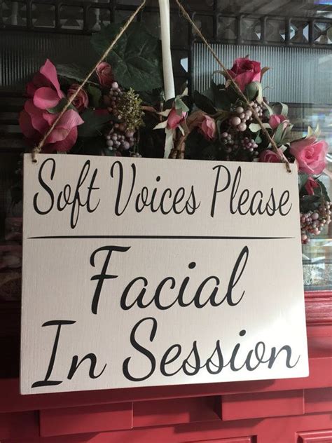 Soft Voices Please Facial In Session Hand Painted Wood Sign Spa Salon
