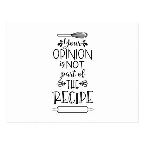 Your Opinion Recipe Funny Kitchen Quote Saying Postcard