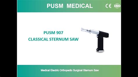 Pusm Classical Surgical Sternum Saw Youtube