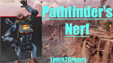 Pathfinders Nerf Apex Legends Season 5 Youtube