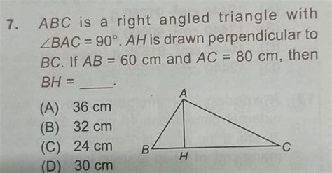 7 abc is a right angled triangle with ∠bac 90∘ ah is drawn perpendicular