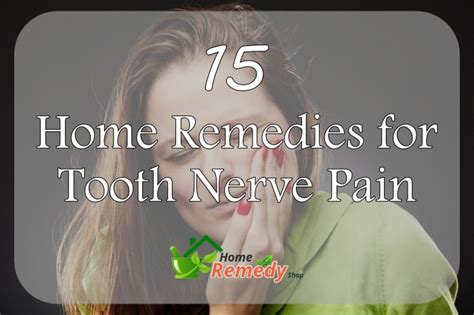 15 Home Remedies For Tooth Nerve Pain Home Remedies 2022