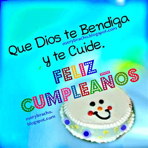 Feliz Cumpleaños Dios Te Bendiga Y Te Cuide Entre Poemas Vivencias