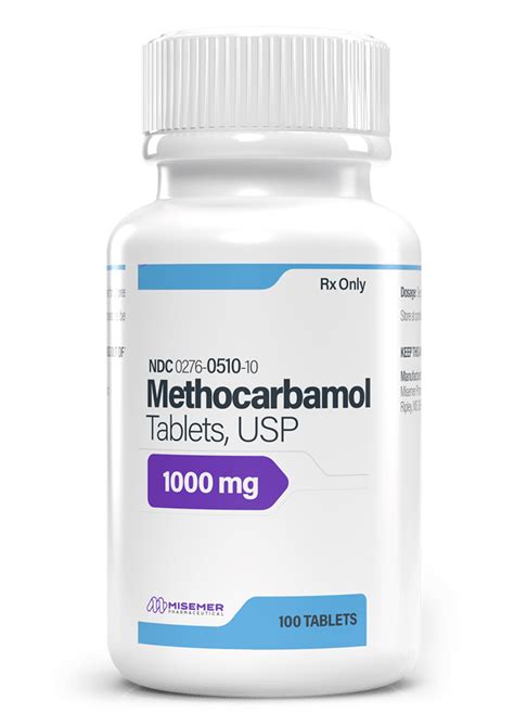 Methocarbamol Tablets Usp Misemer Pharmaceutical