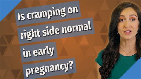 Is Cramping On Right Side Normal In Early Pregnancy Youtube