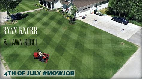 Ryan Knorr Lawn Care Meets The Lawn Rebel July 4th Youtube