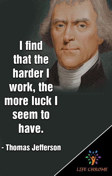 Famous Quotes Thomas Jefferson Famous Quotes Quotes By Famous
