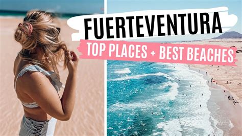 Fuerteventura Top Places Travel Guide Best Beaches Canary Islands Corralejo Food