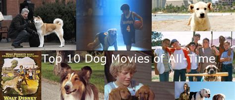 Top 10 Dog Movies Of All Time
