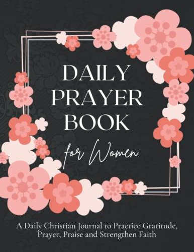 Daily Prayer Book For Women A Christian Journal To Practice Gratitude