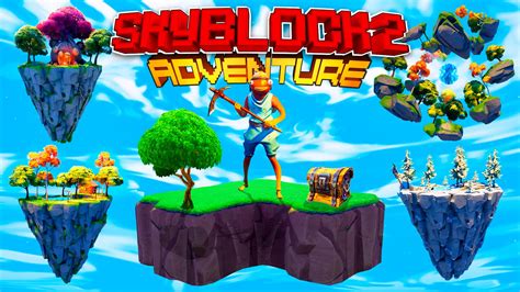 Skyblock Adventure 2 6066 1873 4167 By Katy Fortnite Creative Map