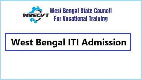 West Bengal ITI Admission 2023: Application Form, Eligibility