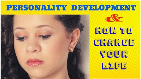 Personality Development Skills Changes For Life Youtube