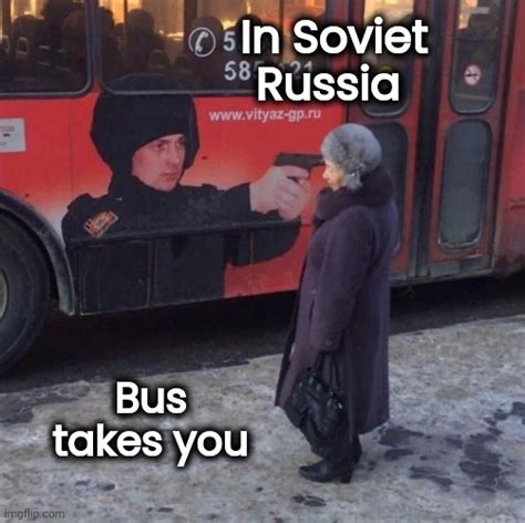 I Stole This From The Russians Imgflip