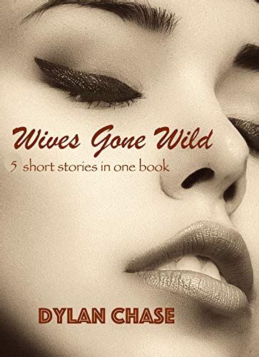 Wives Gone Wild Bundle Superhot Cuckolding Hotwife Stories BUNDLES Of Stories About Hotwives