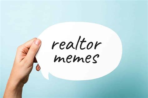 29 Relatable Real Estate Memes To Generate Laughs And Leads