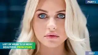 List Of Arab S Most Beautiful Pron Stars Top Hottest Arab Pornstars Minute