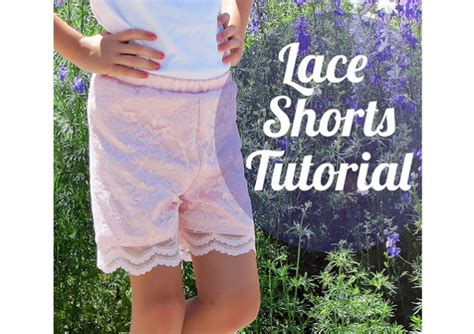 Tutorial Diy Lace Shorts Sewing