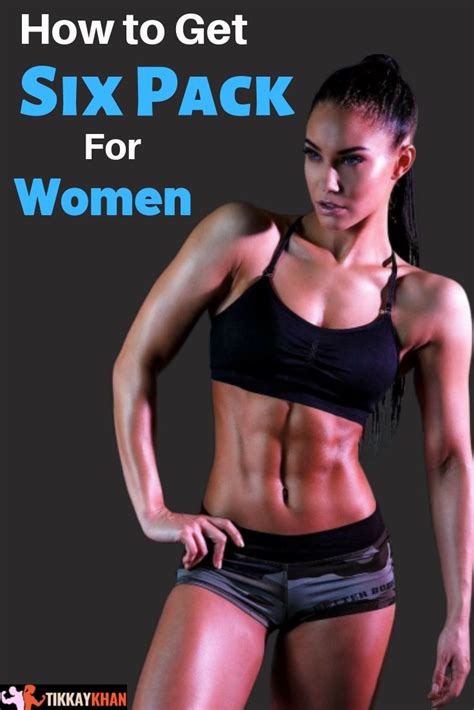 How To Get Six Pack For Women Updated 2021 Abs Workout For Women Six Pack Abs Workout Abs