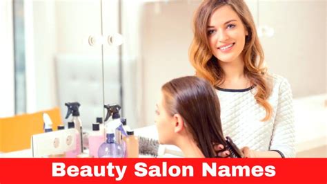 Beauty Salon Names 1000 Unique And Stylish Beauty Parlour Names